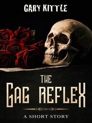 cover image of The Gag Reflex